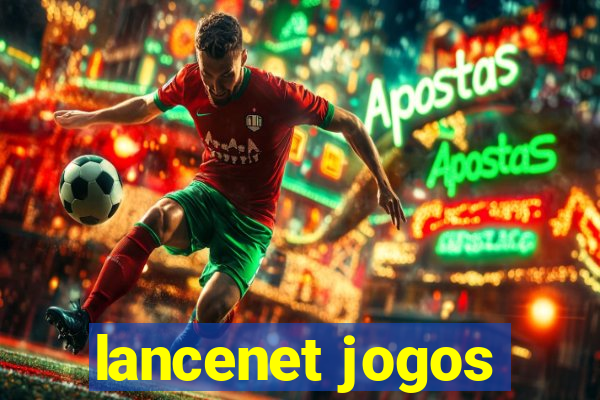 lancenet jogos